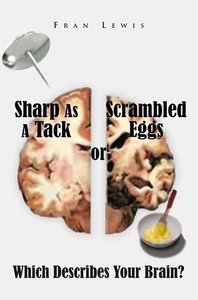 Sharp-as-a-Tack-or-Scrambled-Eggs